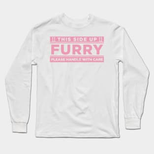 Pink - Furry, Please Handle with Care Long Sleeve T-Shirt